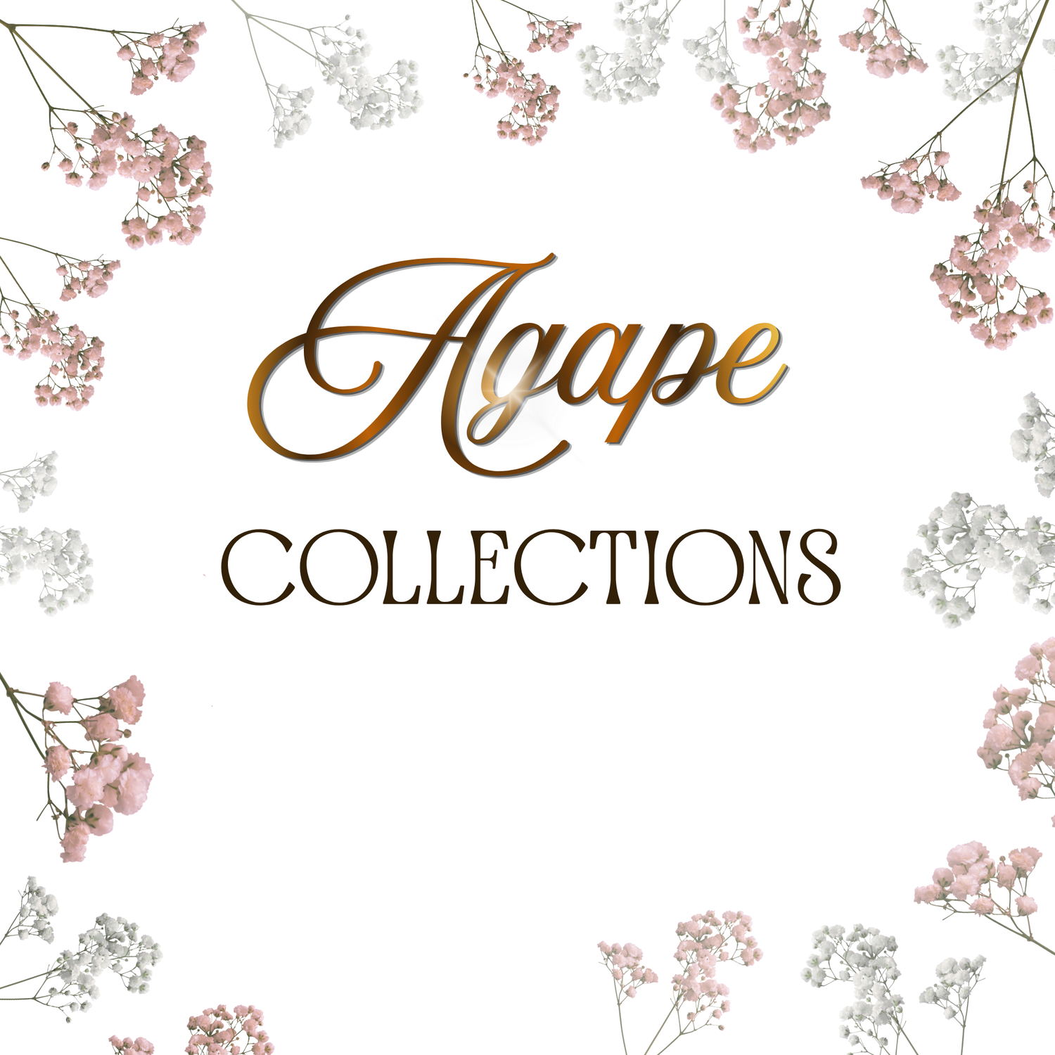 Agape Collections