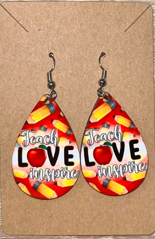 Earrings- Teacher's Teach Love Inspire