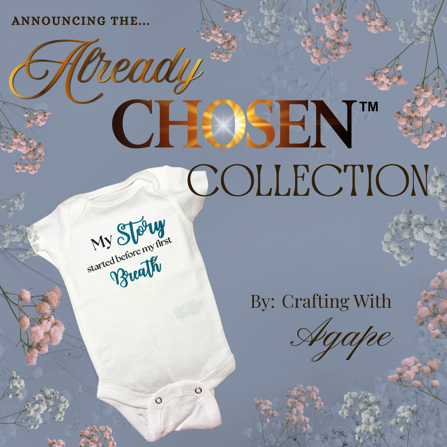 Already Chosen Onesies Collection