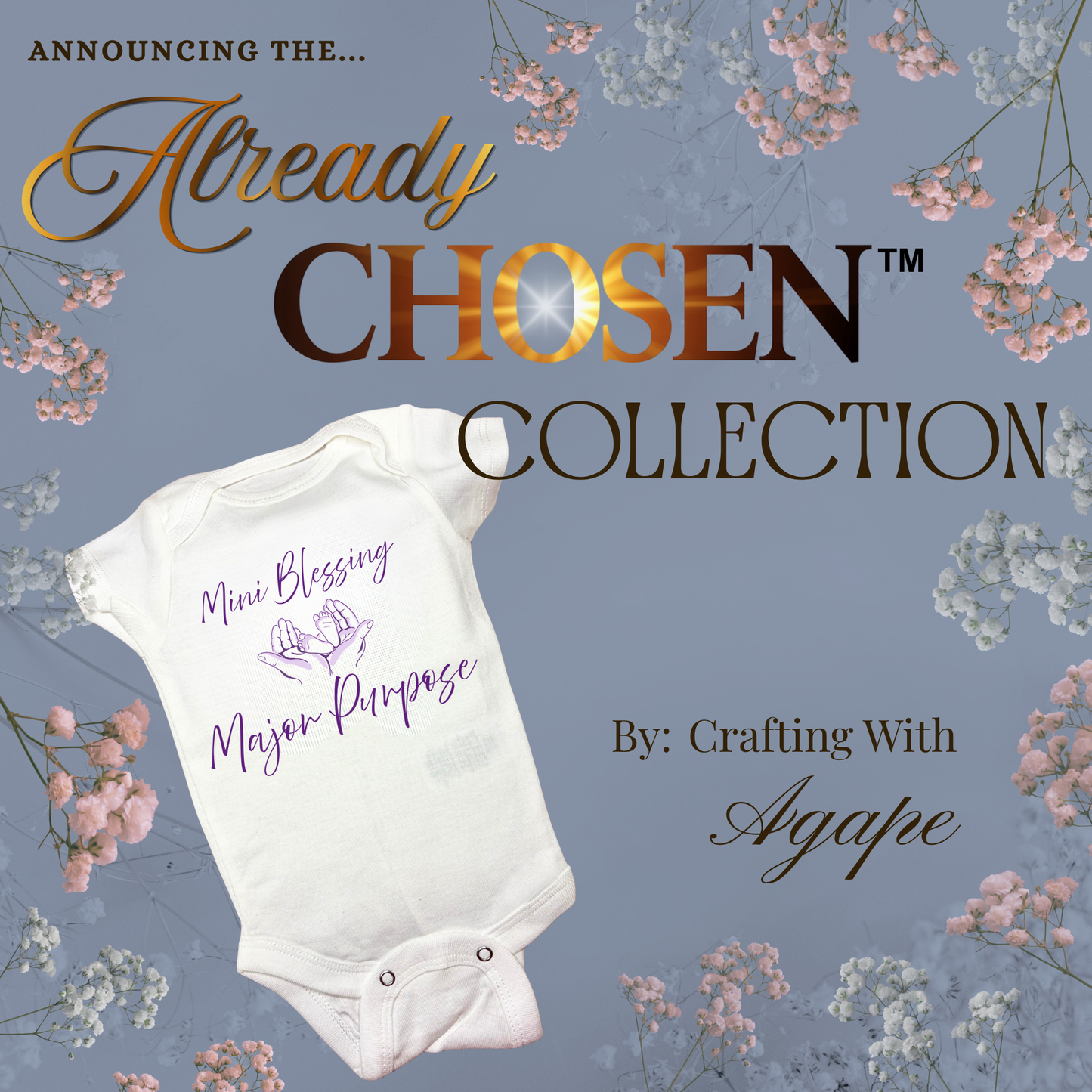 Already Chosen Onesies Collection