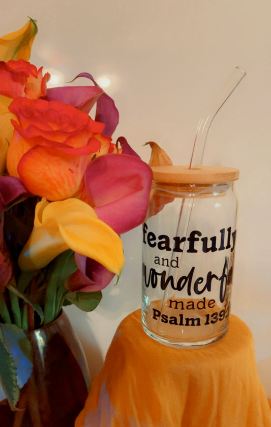 16 oz Glass Cup-  Fearfully and Wonderful Made