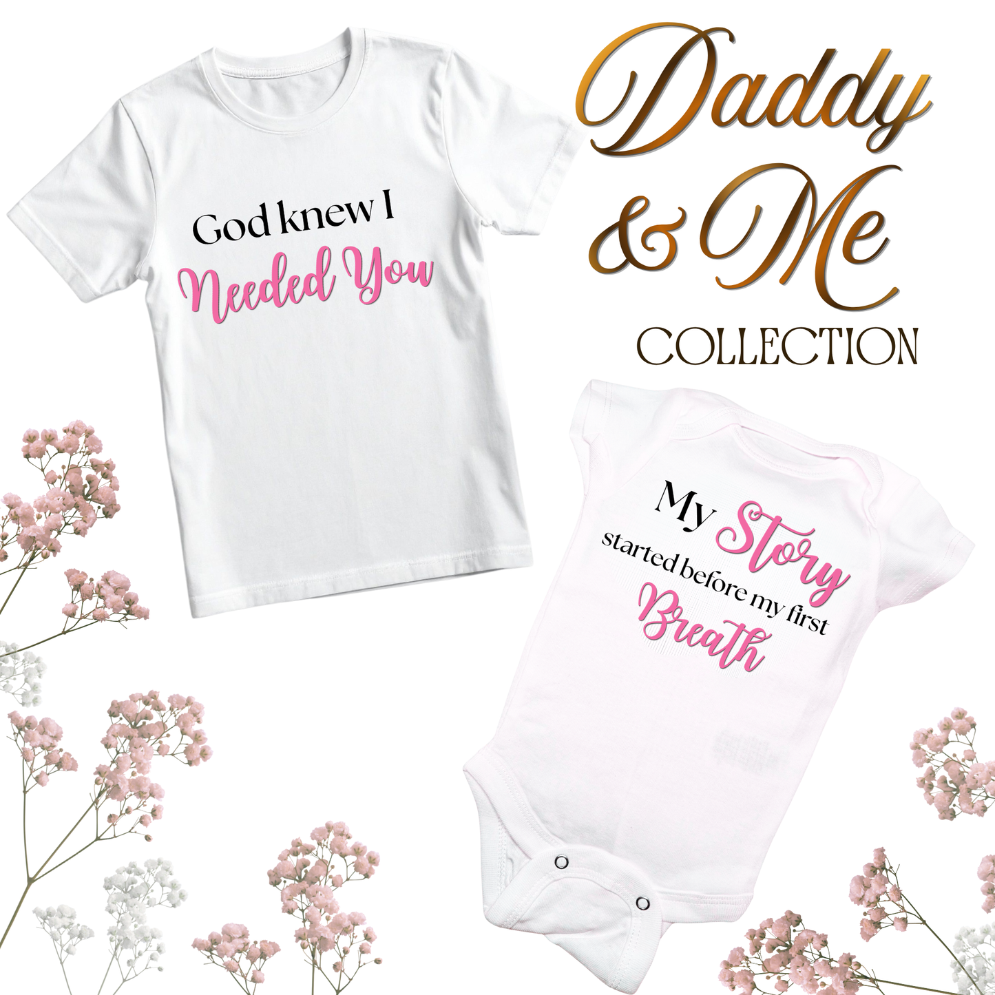 Daddy, Mommy & Me Collection