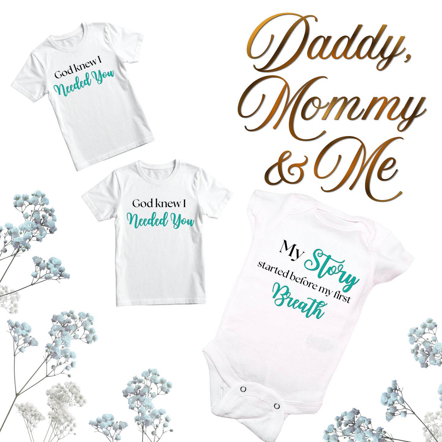 Daddy, Mommy & Me Collection