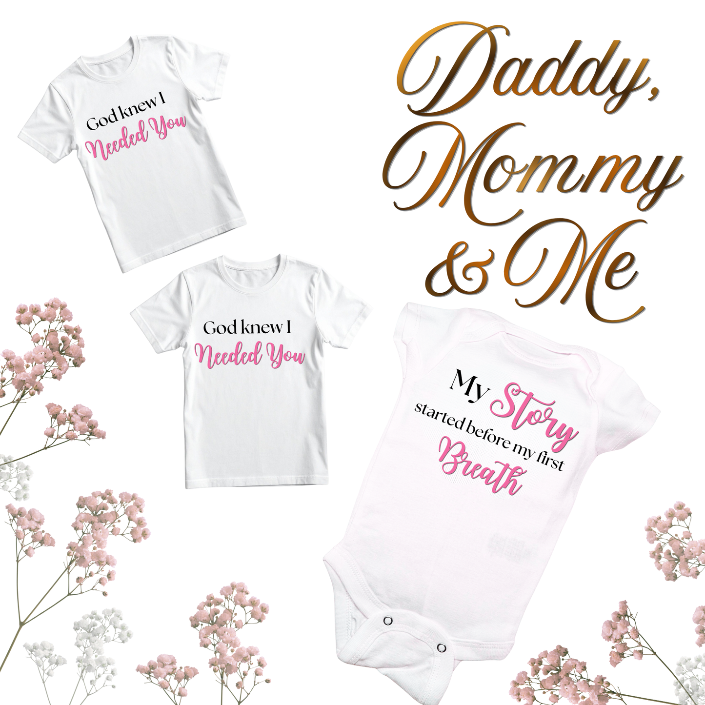 Daddy, Mommy & Me Collection