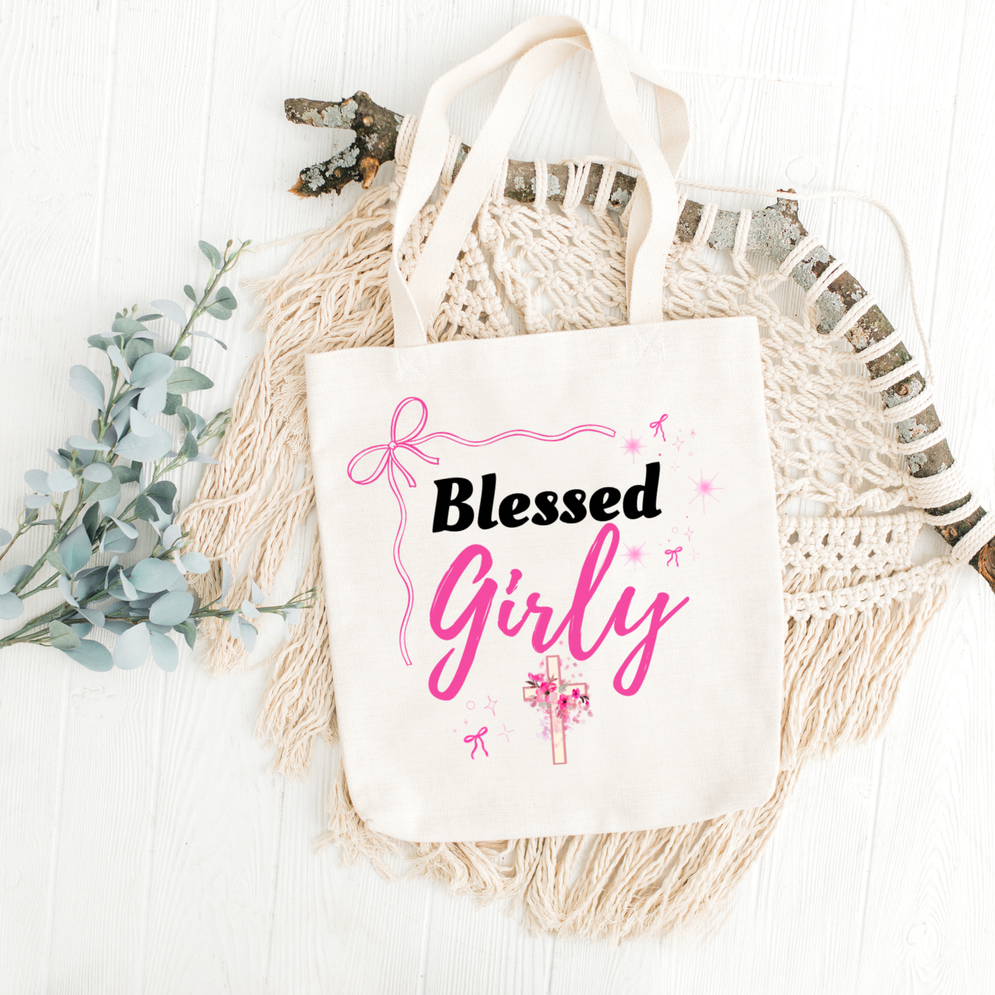Tote Bag- Blessed Girly