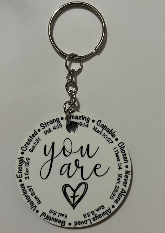 Keychains- You Are